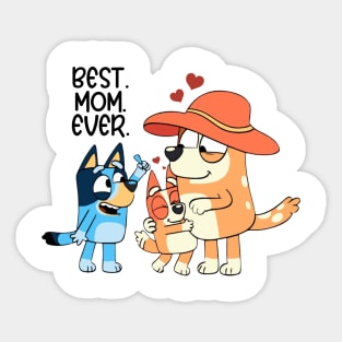 Bluey Best Mom Ever, Bluey Mum Life, Mother's Day Sticker